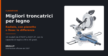 Migliori troncatrici per legno: radiale, con pianetto o fissa