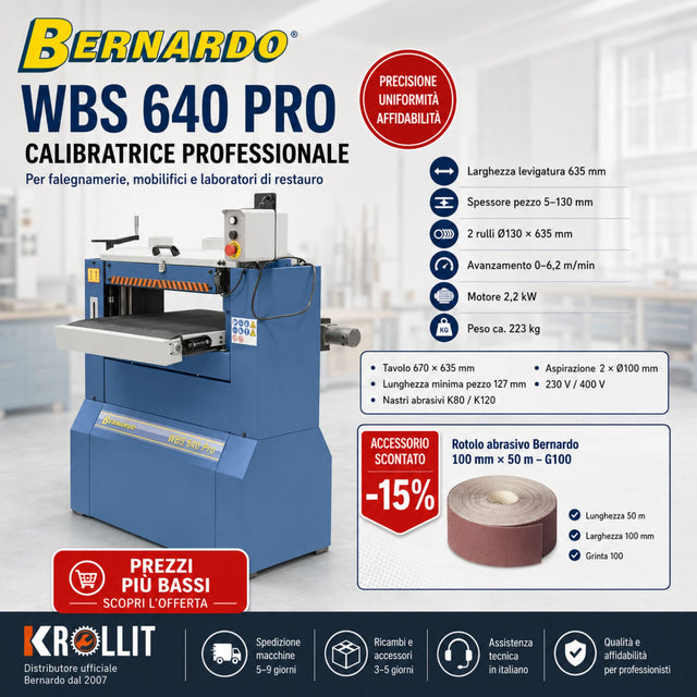 Rulli smerigliatura doppi Ø130×635 mm Bernardo WBS 640 Pro curvatura minima